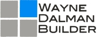 Wayne Dalman, Builder